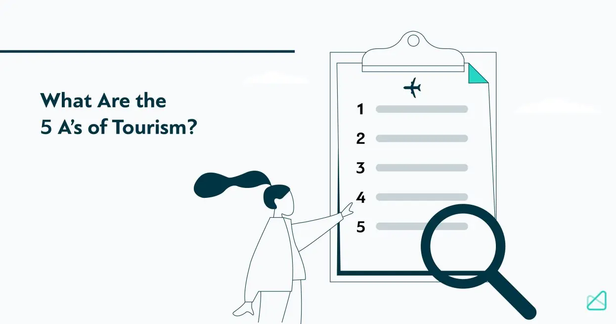 What Are the 5 A’s of Tourism?