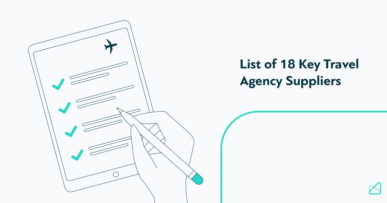 List of 18 Key Travel Agency Suppliers