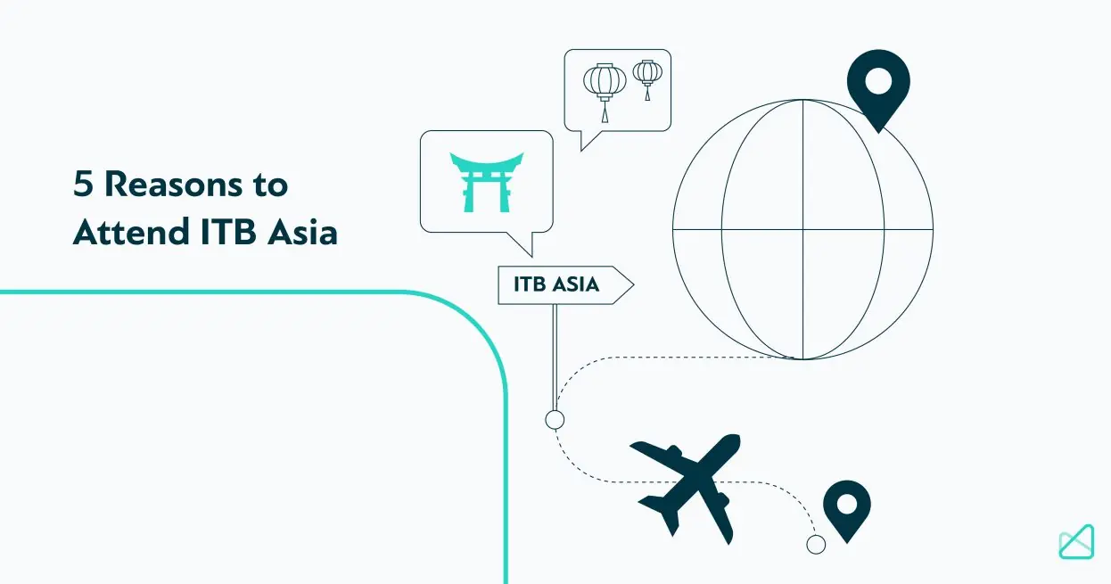 5 Reasons to Attend ITB Asia